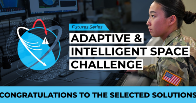 Announcing the Teams Advancing in the Adaptive and Intelligent Space Challenge